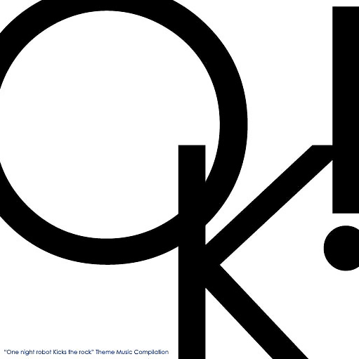 OK! 'One night robot Kicks the rock' Theme Music Compilation